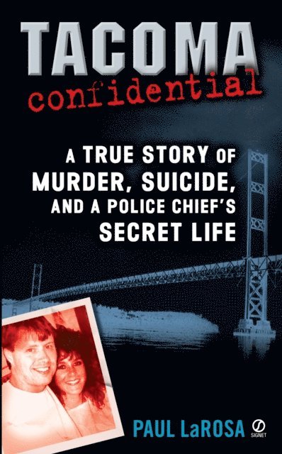 Paul LaRosa - Tacoma Confidential, E-bok