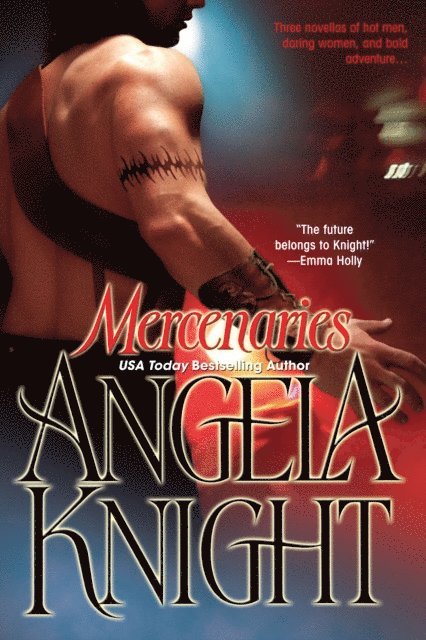 Angela Knight - Mercenaries, E-bok