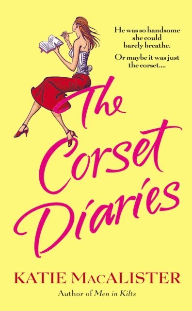 Katie Macalister - Corset Diaries, E-bok