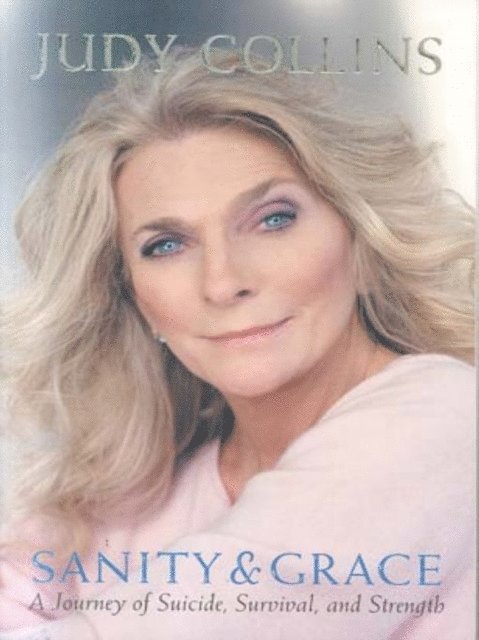 Judy Collins - Sanity and Grace, E-bok. Tillgänglighet: Lägg i varukorg