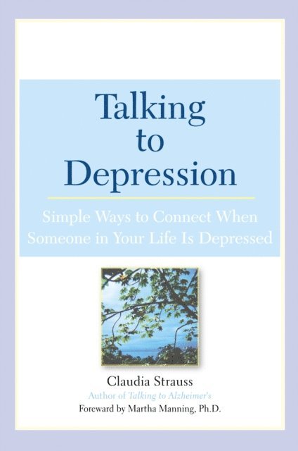 Claudia J. Strauss - Talking to Depression, E-bok. Tillgänglighet: Lägg i varukorg