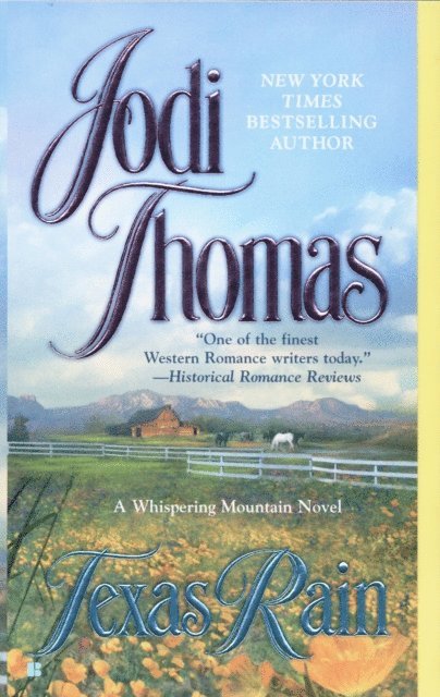 Jodi Thomas - Texas Rain, E-bok