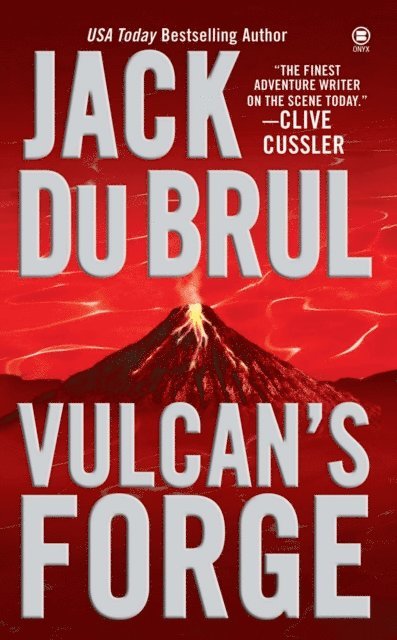 Jack Du Brul - Vulcan's Forge, E-bok
