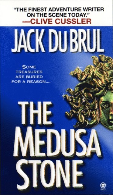 Jack Du Brul - Medusa Stone, E-bok
