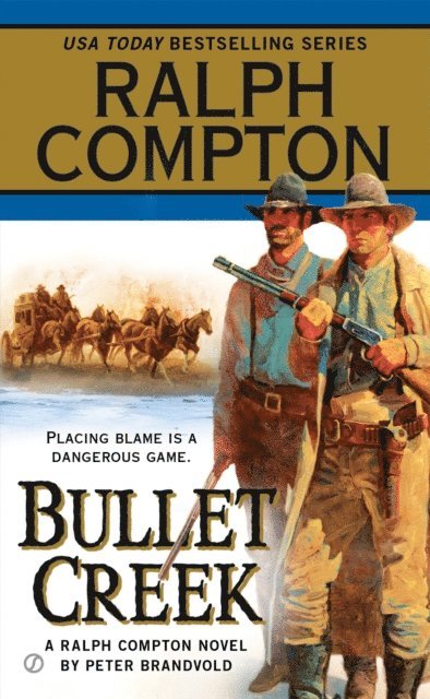Peter Brandvold, Ralph Compton - Ralph Compton Bullet Creek, E-bok