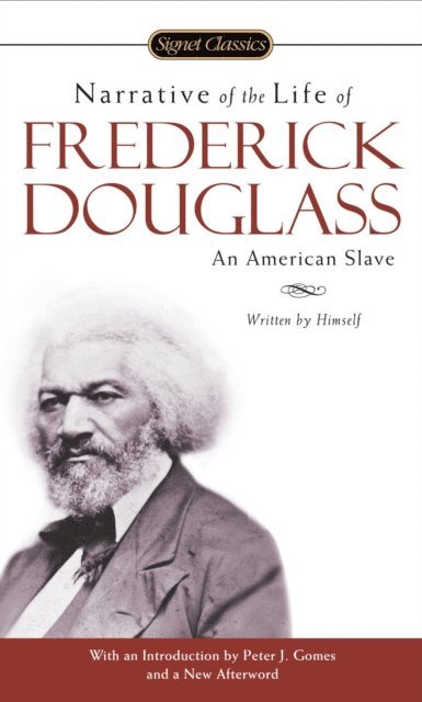 Frederick Douglass - Narrative of the Life of Frederick Douglass, E-bok