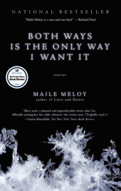 Maile Meloy - Both Ways Is the Only Way I Want It, E-bok