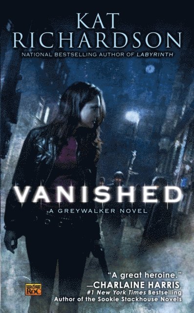 Kat Richardson - Vanished, E-bok
