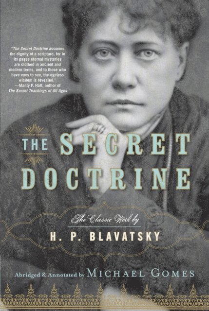 Michael Gomes, H.P. Blavatsky - Secret Doctrine, E-bok
