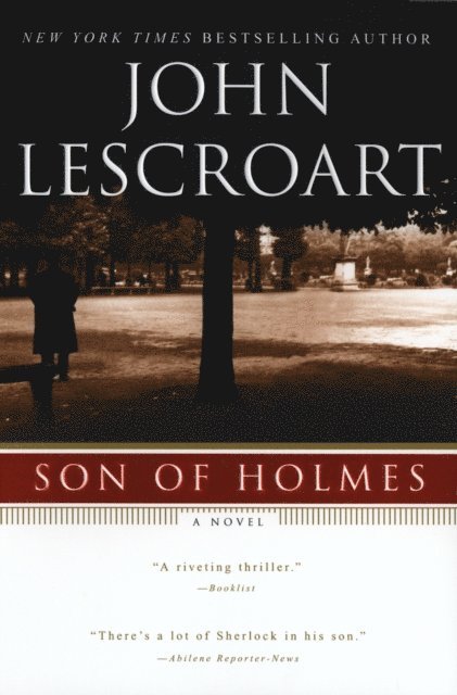 John Lescroart - Son of Holmes, E-bok