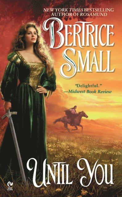 Bertrice Small - Until You, E-bok