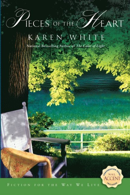 Karen White - Pieces of the Heart, E-bok