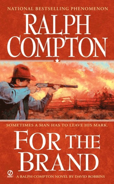 David Robbins, Ralph Compton - Ralph Compton For The Brand, E-bok