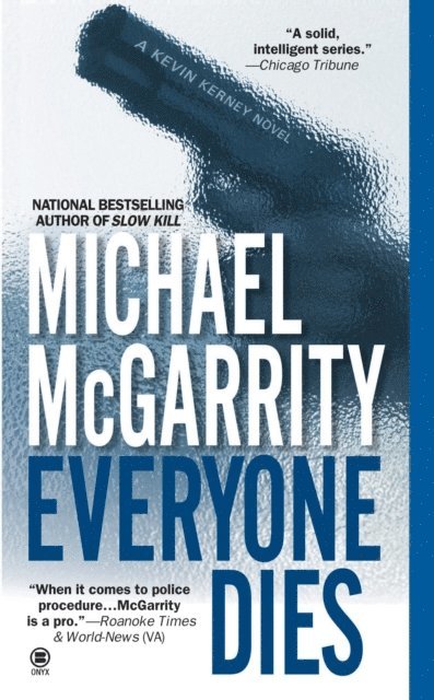 Michael McGarrity - Everyone Dies, E-bok