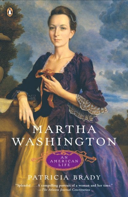 Patricia Brady - Martha Washington, E-bok