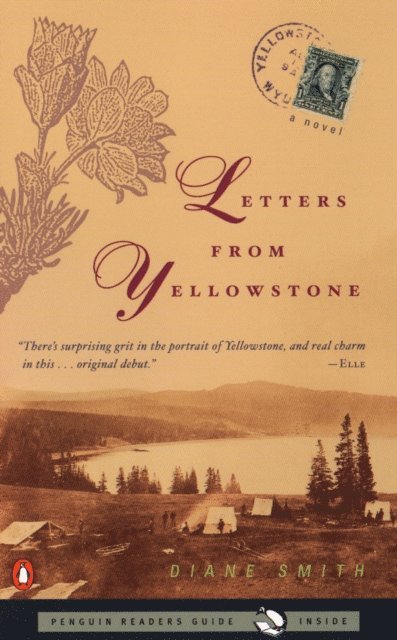 Diane Smith - Letters from Yellowstone, E-bok