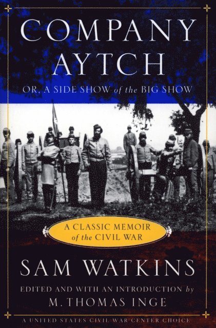 Samuel R. Watkins - Company Aytch, E-bok. Tillgänglighet: Lägg i varukorg