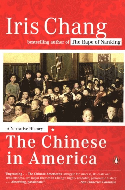Iris Chang - Chinese in America, E-bok