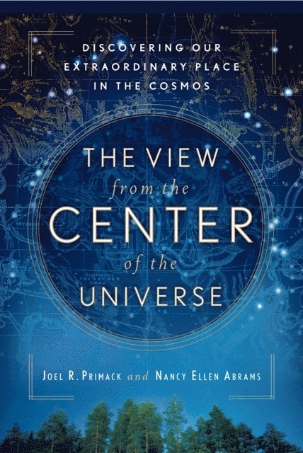 Nancy Ellen Abrams, Joel R. Primack - View From the Center of the Universe, E-bok. Tillgänglighet: Lägg i varukorg