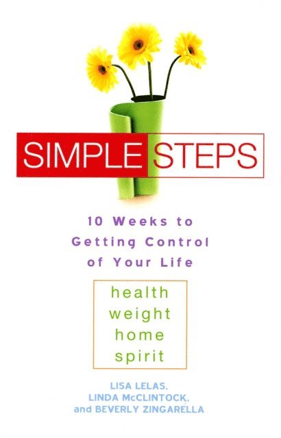 Beverly Zingarella, Linda McClintock, Lisa Lelas - Simple Steps, E-bok