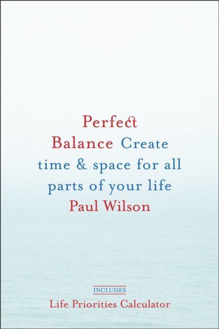 Paul Wilson - Perfect Balance, E-bok