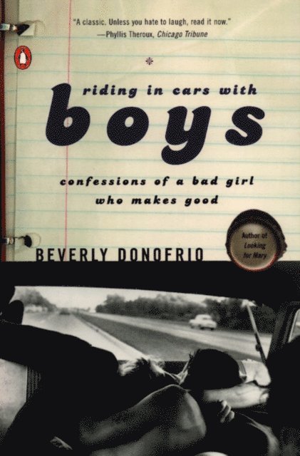 Beverly Donofrio - Riding in Cars with Boys, E-bok