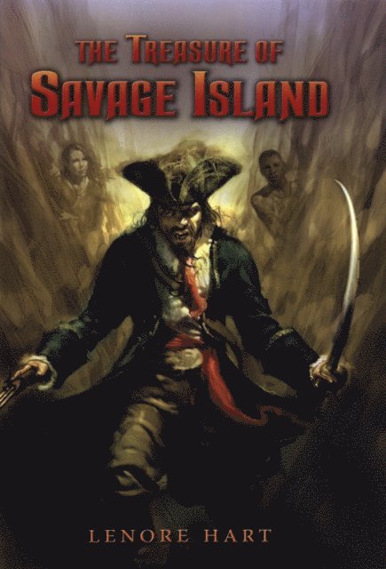 Lenore Hart - Treasure of Savage Island, E-bok