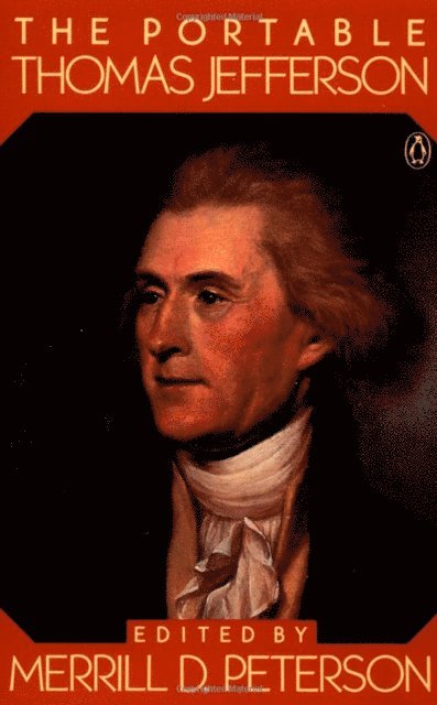 Thomas Jefferson - Portable Thomas Jefferson, E-bok