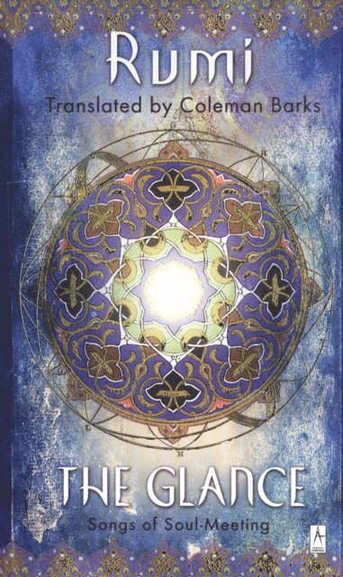 Jalaloddin Rumi - Glance, E-bok