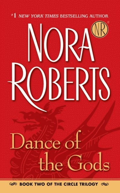 Nora Roberts - Dance of the Gods, E-bok