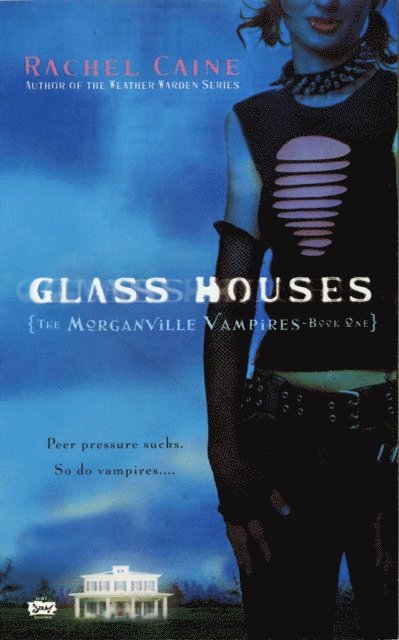Rachel Caine - Glass Houses, E-bok