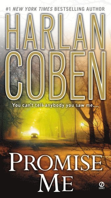 Harlan Coben - Promise Me, E-bok