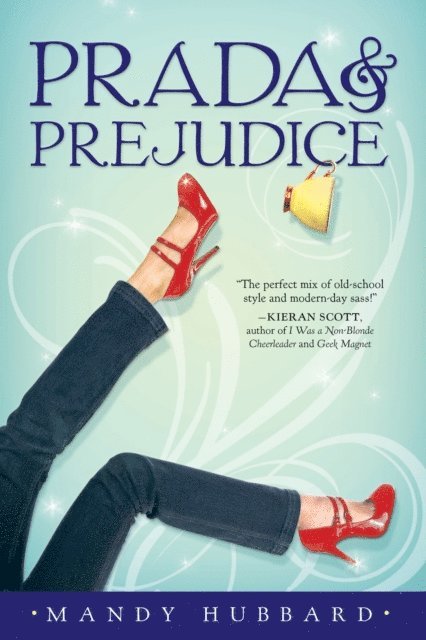 Mandy Hubbard - Prada and Prejudice, E-bok