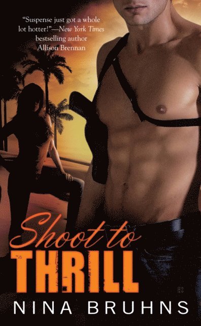 Nina Bruhns - Shoot to Thrill, E-bok