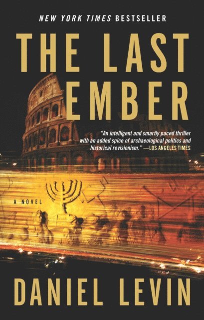 Daniel Levin - Last Ember, E-bok