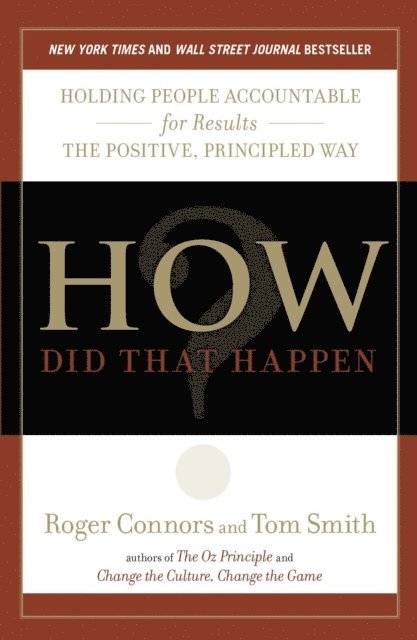 Tom Smith, Roger Connors - How Did That Happen?, E-bok