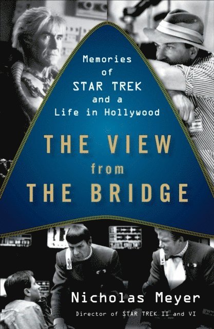 Nicholas Meyer - View from the Bridge, E-bok