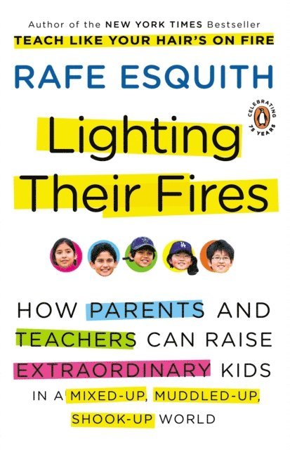 Rafe Esquith - Lighting Their Fires, E-bok. Tillgänglighet: Lägg i varukorg