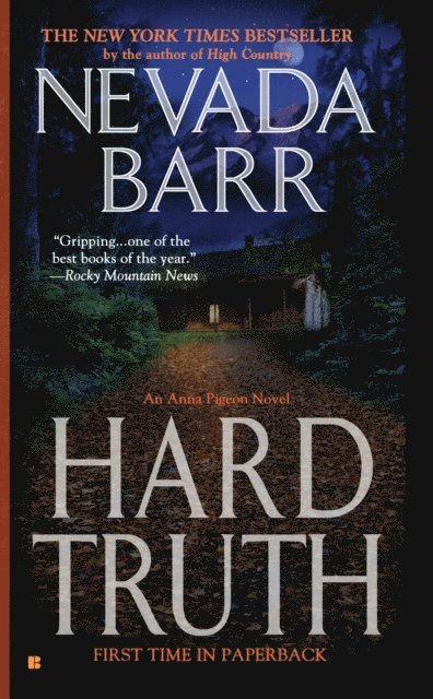 Nevada Barr - Hard Truth, E-bok
