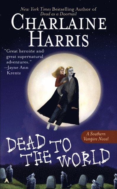 Charlaine Harris - Dead to the World, E-bok