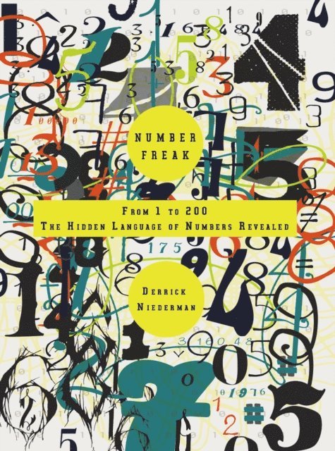 Derrick Niederman - Number Freak, E-bok