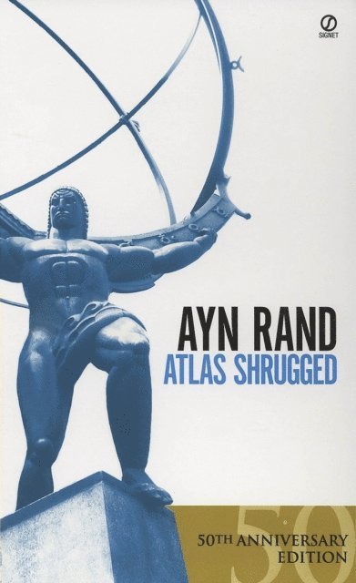 Ayn Rand - Atlas Shrugged, E-bok