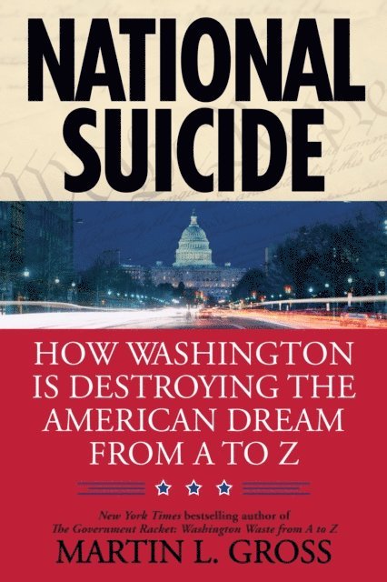 Martin L. Gross - National Suicide, E-bok. Tillgänglighet: Lägg i varukorg