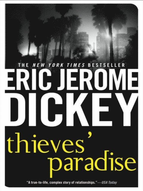 Eric Jerome Dickey - Thieves' Paradise, E-bok