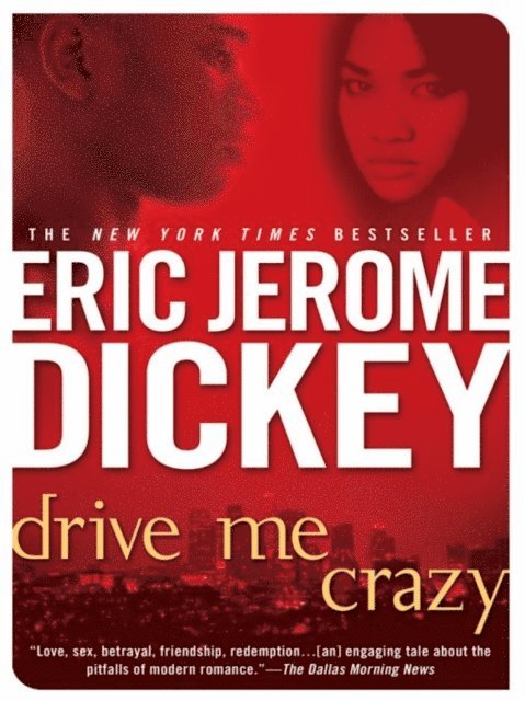 Eric Jerome Dickey - Drive Me Crazy, E-bok