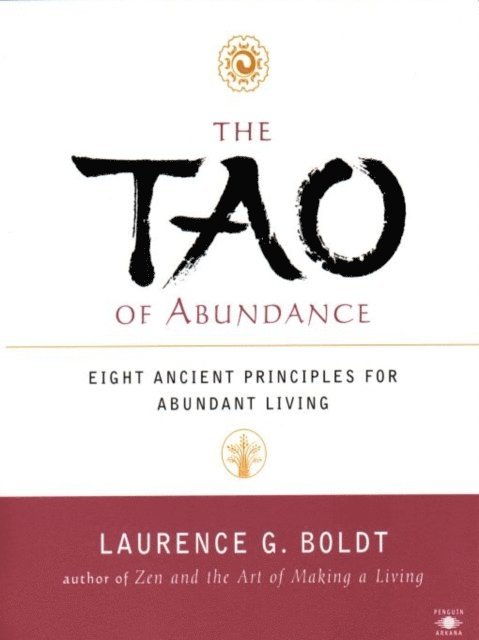 Laurence G. Boldt - Tao of Abundance, E-bok