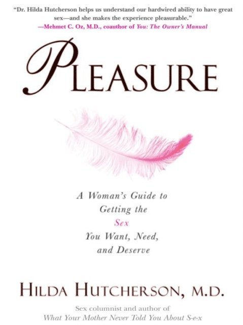 M.D. Hilda Hutcherson - Pleasure, E-bok