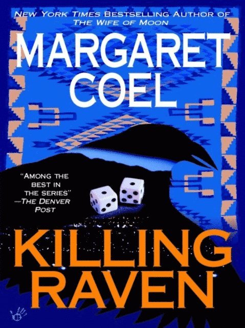 Margaret Coel - Killing Raven, E-bok