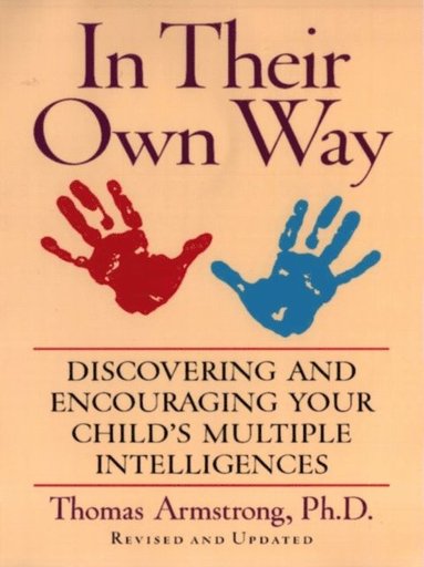 Thomas Armstrong - In Their Own Way, E-bok