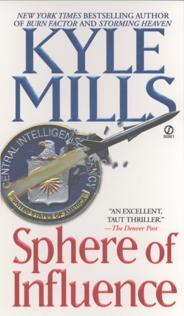Kyle Mills - Sphere of Influence, E-bok